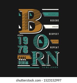 slogan urban typography graphic vector t shirt