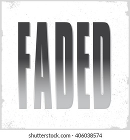 Slogan vector graphic design for jersey top. Faded. women apparel graphic
