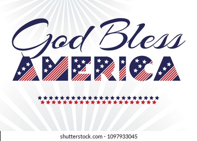 Slogan vector print for celebration design 4 th july in vintage style on white background with text God Bless America. Vector illustration. American independence Patriot day