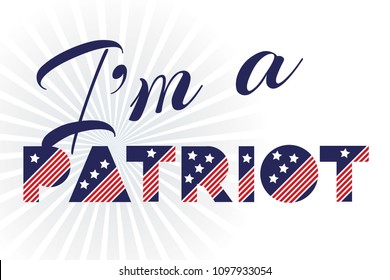 Slogan vector print for celebration design 4 th july in vintage style with text The land of the free I am a patriot. Vector illustration. American independence day background