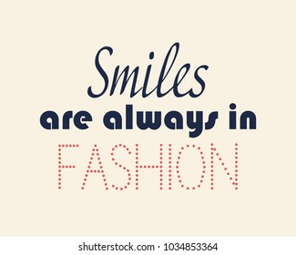 Slogan vector print  for t-shirt graphic and other. Fashion style