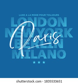 slogan vector print.For t-shirt or other uses,T-shirt graphics .PARIS.