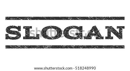 Slogan watermark stamp. Text tag between horizontal parallel lines with grunge design style. Rubber seal stamp with scratched texture. Vector gray color ink imprint on a white background.
