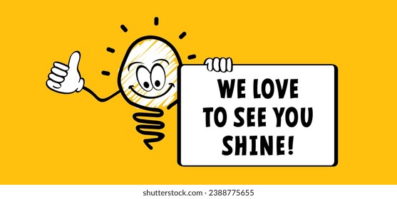 Slogan We love to see you shine!. Signboard with lightbulb line icon set. Comic brain electric lamp ideas. Vector creative light bulb, Brilliant lightbulb education or invention pictogram. 