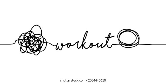 Slogan workout. Cartoon, drawn scribble sketch circle object. Chaotic or chaos and order. Comic brain. Scrawls, wirwar draad. Random chaotic lines. Flat vector training, coach, coaching concept.