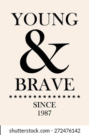 Slogan,text t-shirt graphic in vector.