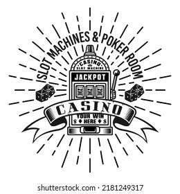 Slot machine casino jackpot vector emblem, badge, label or logo in vintage monochrome style isolated on white background