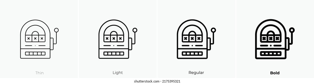 slot machine icon. Thin, Light Regular And Bold style design isolated on white background