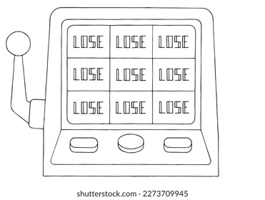 Slot machine one-armed bandit in doodle style. On the screen of the one-armed bandit is written lose. Gambling concept, the player always loses. Freehand drawing. Doodle. Hand Drawn. Outline.	
