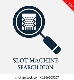 Slot machine search icon. Slot machine icon in magnifier icon. Editable Slot machine search icon for web or mobile.