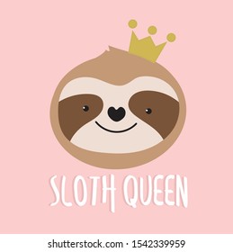 Sloth illustration with fun quote "Sloth Queen" to card, invitation, nursery, gifts, etc