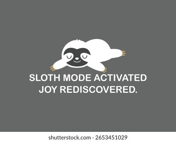 Modo de preguiça ativado alegria redescoberto chill t-shirt gráfica para a vida lenta e os amantes de auto cuidado