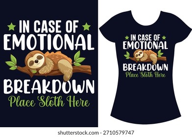 Sloth Retro vintage Typography sloth vector t-shirt design.