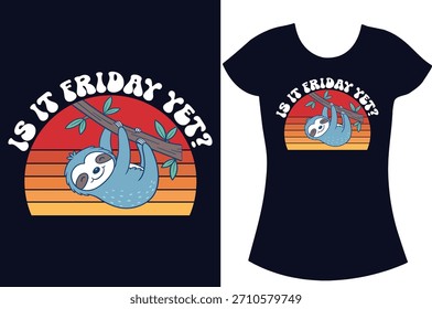 Sloth Retro vintage Typography sloth vector t-shirt design.