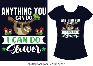 Sloth Retro vintage Typography sloth vector t-shirt design.
