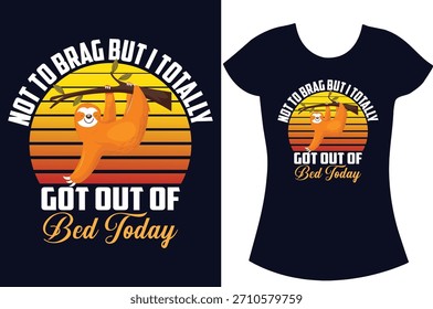 Sloth Retro vintage Typography sloth vector t-shirt design.