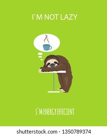 Sloth sleeps and dreams drink coffee. Funny cartoon sloths. Vector illustration