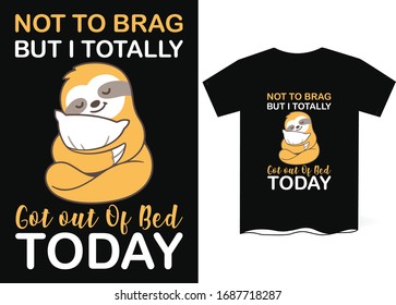 Sloth Typography T-Shirt Template Design