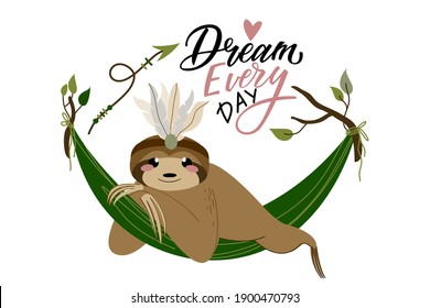 Sloths of cute character in hand drawn style with lettering Dream every day for posters, birthday cards, party, baby showers and greetin cards. Vector illustration isolated on white background