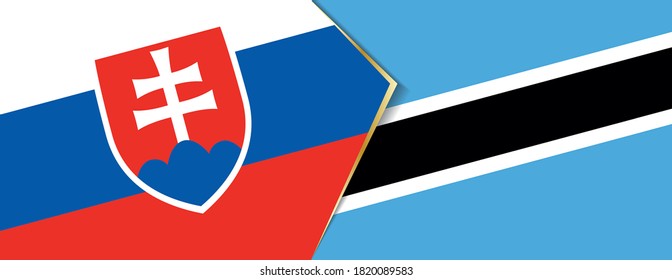 Slovakia and Botswana flags, two vector flags symbol of relationship or confrontation.