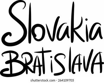 Slovakia, Bratislava, hand-lettered Country and Capital, handmade calligraphy, vector