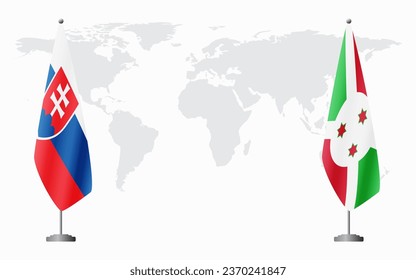 Slovakia and Burundi flags for official meeting against background of world map.