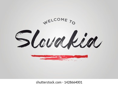 Slovakia Welcome To Word Text with Creative Handwritten Font Design Vector Illustration. 