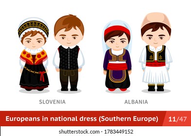 Slovenia, Albania. Men and women in national dress. Set of european people wearing ethnic clothing. Cartoon characters in traditional costume. Southern Europe. Vector flat illustration.