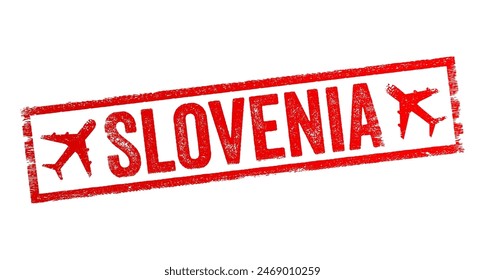 Slovenia, a country in Central Europe, is known for its mountains, ski resorts and lakes, text emblem stamp with airplane