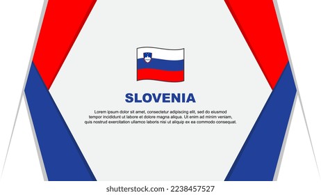 Slovenia Flag Abstract Background Design Template. Slovenia Independence Day Banner Cartoon Vector Illustration. Slovenia Design