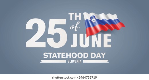 Slovenia happy statehood day greeting card, banner with template text vector illustration. Slovenian memorial holiday 25th of June design element with 3D flag with stripes