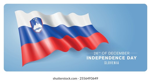 Slovenia independence day vector banner, greeting card. Slovenian wavy flag in 26th of December patriotic holiday horizontal design with realistic flag