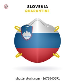 Slovenia Quarantine Mask with Flag. Medical Precaution Concept. Vector illustration Coronavirus isolated on white background. Template Danger of Coronavirus for infographics.