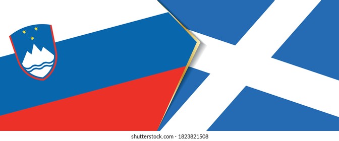 Slovenia and Scotland flags, two vector flags symbol of relationship or confrontation.