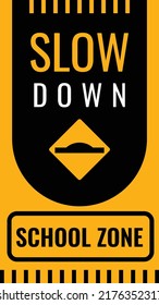 Slow Down Sign School Zone Sign Road Sign Vektor  