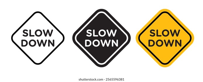 Slow down sign vector in black and yellow colors