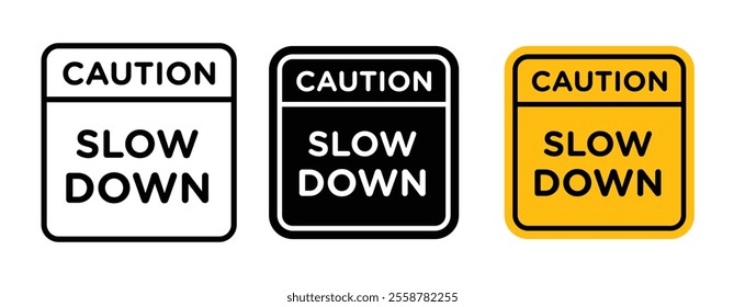 Slow down sign vector set