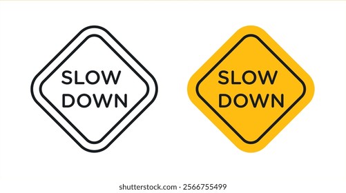 Slow down signs in black outline, solid and colored style