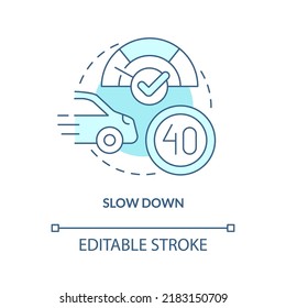 Slow down turquoise concept icon. Adjust your speed at night. Driving safety at night abstract idea thin line illustration. Isolated outline drawing. Editable stroke. Arial, Myriad Pro-Bold fonts used