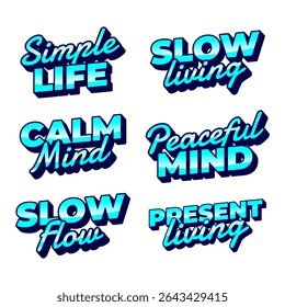 slow living Motivational Phrases in Blue Gradient Text