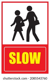 Slow road sign vector design 