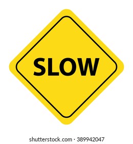 Slow Sign