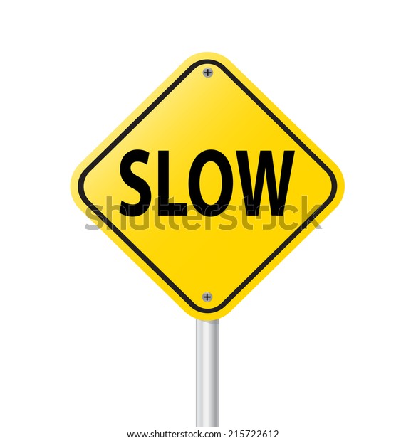 Slow Sign Yellow Road Label Vector Stock Vector (Royalty Free ...