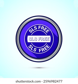 SLS free icon design illustration, SLS and SLES free label badge for web, Blue color shadow button design