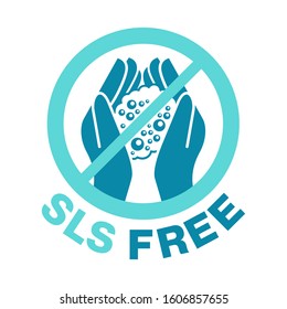 SLS free sign -  unavailability of Sodium Laureth Sulfate foam component in cosmetics and cleaning products - emblem for products packaging