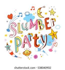 Slumber party - lettering design with cute little characters