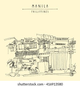 Slums in the old part of Manila, Philippines, Asia. Hand drawn vintage postcard or poster template in vector