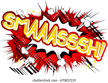 Smaaasssh! - Vector illustrated comic book style expression.
