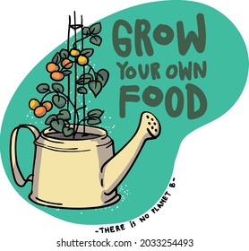 Small Acts Create Huge Impact. Grow your own food is one of list to do for climate change.