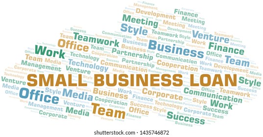 Small Business Loan word cloud. Collage made with text only.